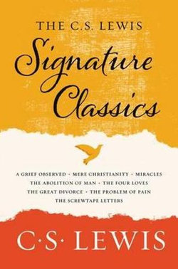 The C. S. Lewis Signature Classics