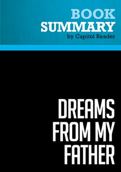 Summary: Dreams From My Father