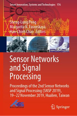 Sensor Networks and Signal Processing