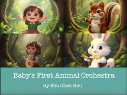 Baby's First Animal Orchestra: A Musical Adventure for Bedtime Bliss