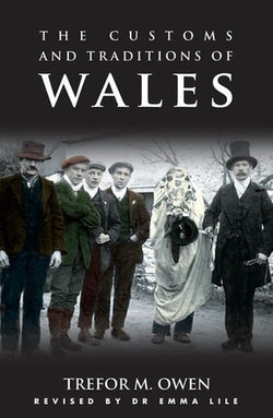 The Customs and Traditions of Wales