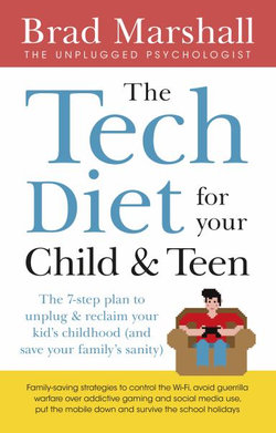 The Tech Diet for your Child & Teen