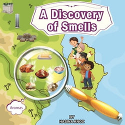 A Discovery of Smells