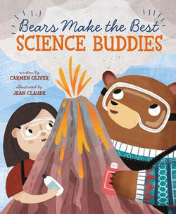 Bears Make the Best Science Buddies