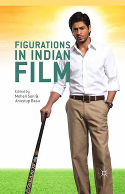 Figurations in Indian Film