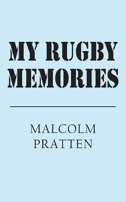 My Rugby Memories