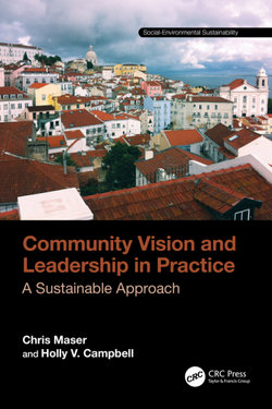 Community Vision and Leadership in Practice