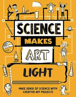 Science Makes Art: Light