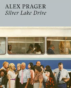 Alex Prager : Silver Lake Drive