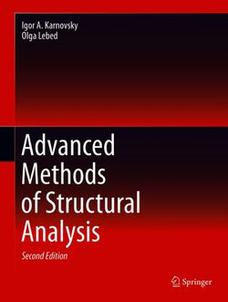 Advanced Methods of Structural Analysis