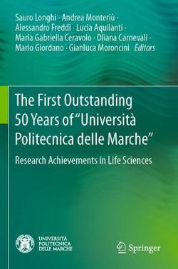 The First Outstanding 50 Years of Università Politecnica Delle Marche