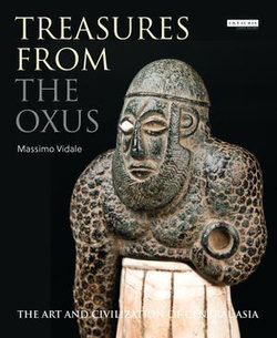 Treasures from the Oxus