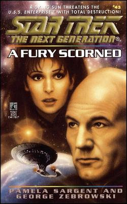 Star Trek: The Next Generation: A Fury Scorned