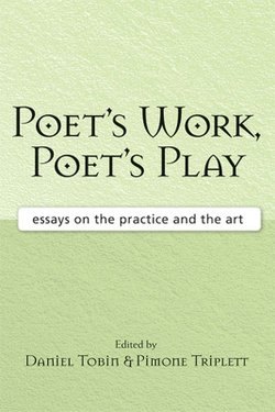 Poet's Work, Poet's Play