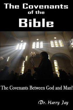 The Covenants of the Bible