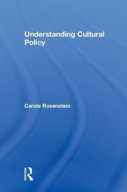 Understanding Cultural Policy