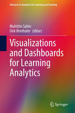 Visualizations and Dashboards for Learning Analytics