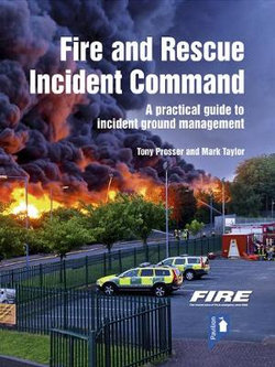 Fire and Rescue Incident Command