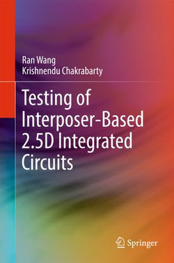 Testing of Interposer-Based 2.5D Integrated Circuits