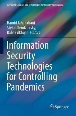 Information Security Technologies for Controlling Pandemics