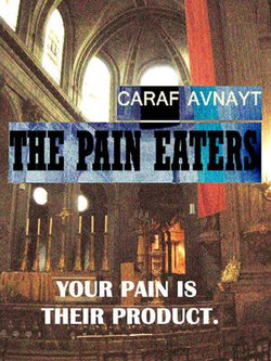 The Pain Eaters