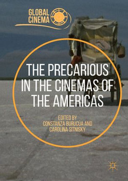 The Precarious in the Cinemas of the Americas