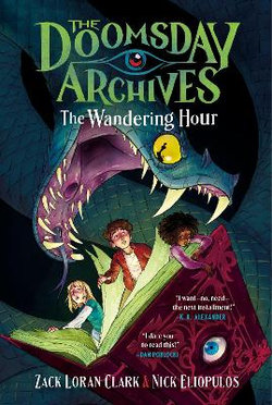 The Doomsday Archives: the Wandering Hour