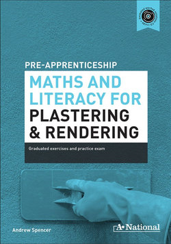 A+ Pre-apprenticeship Maths and Literacy for Plastering and Rendering