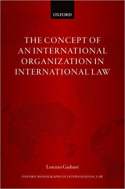 The Concept of an International Organization in International Law