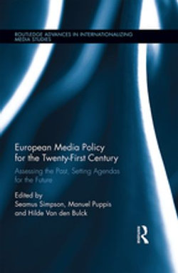 European Media Policy for the Twenty-First Century