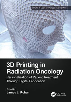 3D Printing in Radiation Oncology