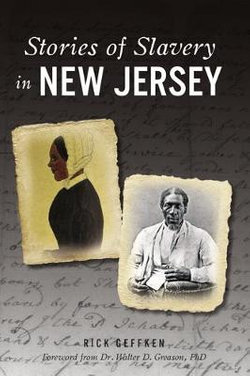 Stories of Slavery in New Jersey