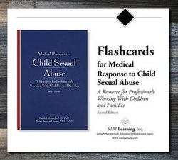 Flashcards for Medical Response to Child Sexual Abuse, 2E