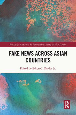 Fake News Across Asian Countries