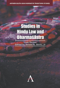 Studies in Hindu Law and Dharma&amp;#347;&amp;#257;stra