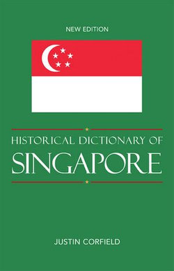 Historical Dictionary of Singapore