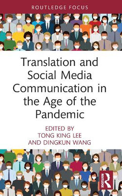 Translation and Social Media Communication in the Age of the Pandemic