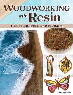 Woodworking with Resin