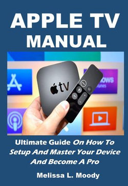 APPLE TV MANUAL