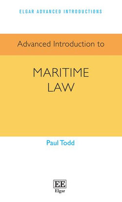 Advanced Introduction to Maritime Law