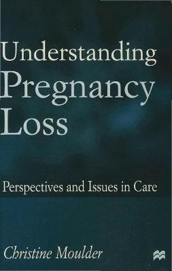 Understanding Pregnancy Loss