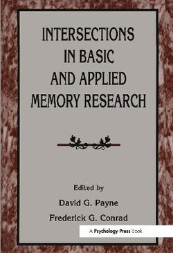 Intersections in Basic and Applied Memory Research