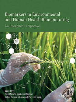 Biomarkers in Environmental and Human Health Biomonitoring