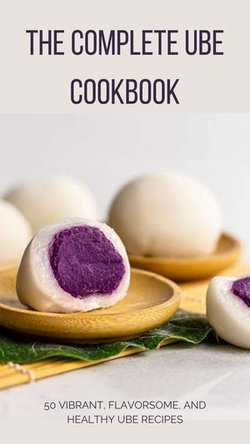 THE COMPLETE UBE COOKBOOK