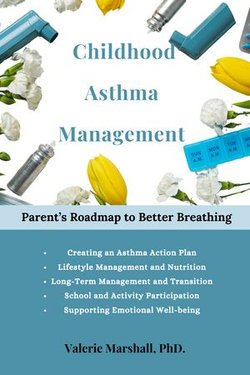 Childhood Asthma Management