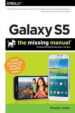 Galaxy S5 - The Missing Manual