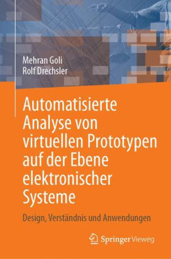 Automatisierte Analyse Von Virtuellen Prototypen Auf der Ebene Elektronischer Systeme