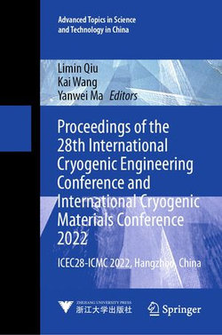 Proceedings of the 28th International Cryogenic Engineering Conference and International Cryogenic Materials Conference 2022