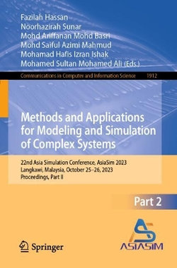 Methods and Applications for Modeling and Simulation of Complex Systems