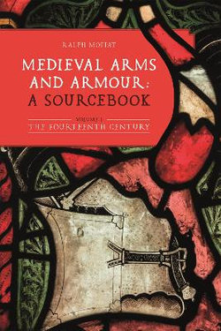 Medieval Arms and Armour